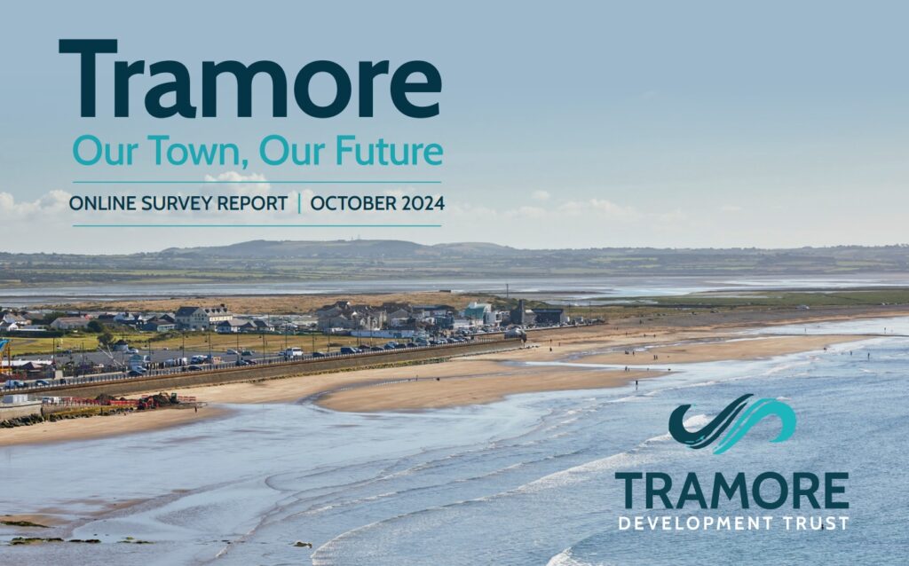 Tramore our town our future survey